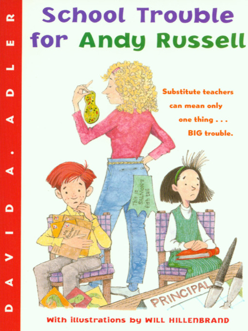 Title details for School Trouble For Andy Russell by David Adler - Available